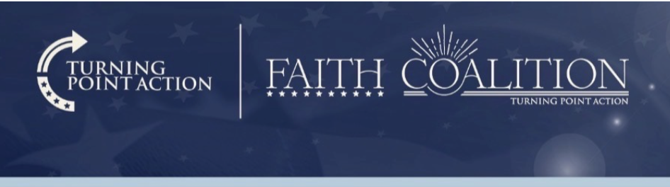 Turning Point Action FAITH COALITION FORUM